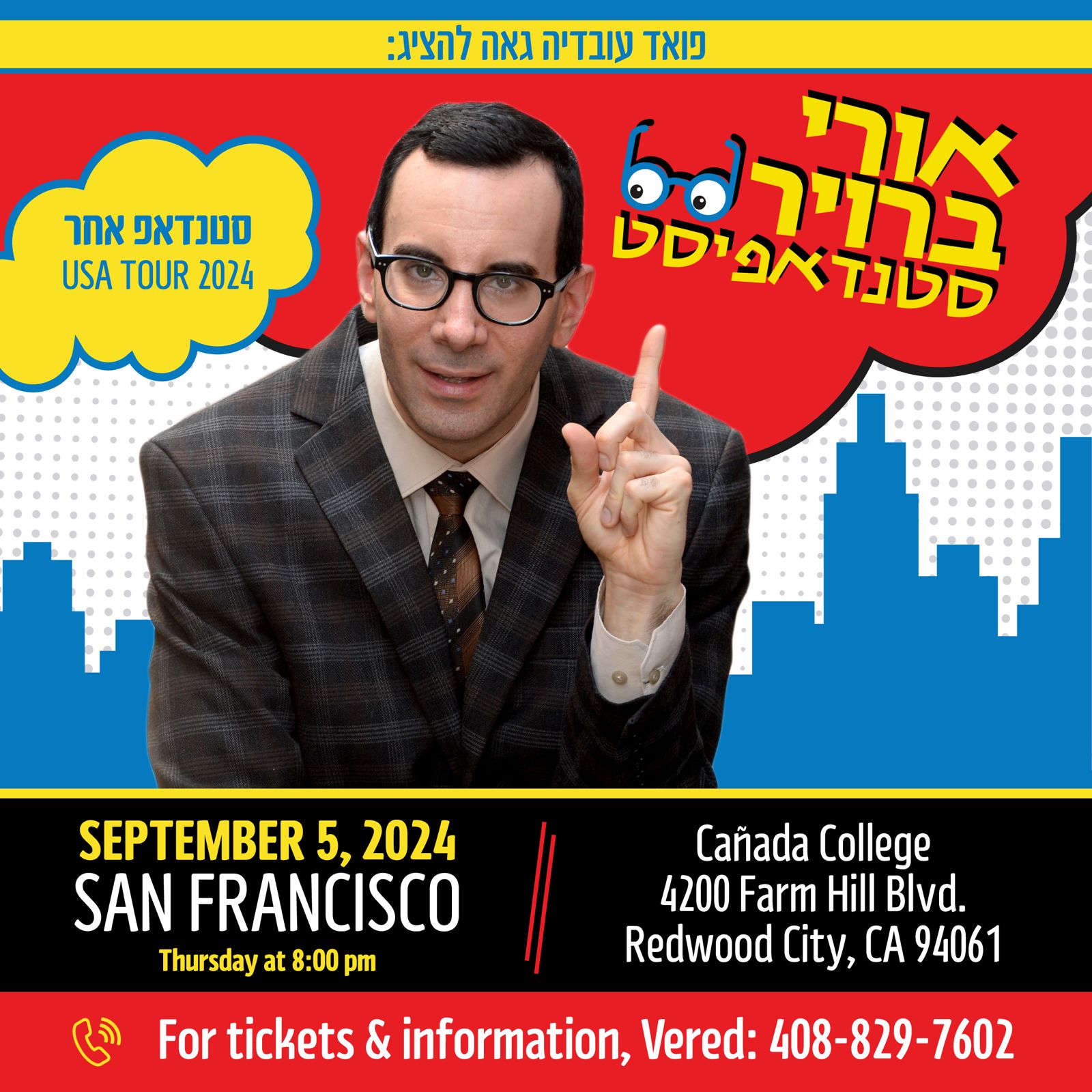 Ori Broyer in A Stand-Up Comedy show, San Francisco (Redwood City)   